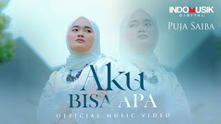 Puja Saiba - Aku Bisa Apa  (Official Music Video)