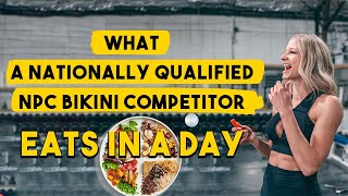 What a nationally qualified NPC Bikini competitor eats in a day || Beckyn Mickelson