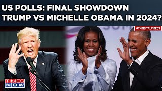 US Presidential Polls: Michelle Obama VS Trump In Final 2024 Showdown? Is Biden Opting Out?