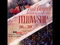 Fellowship allant du 26 Septembre au 29 Septembre 2024 - 2e Service