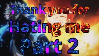 My hero academia - dabi/ touya (AMV) thank you for hating me, part 2 (citizen soldier)