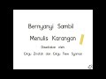 Bernyanyi Sambil Menulis Karangan 1 : Asas