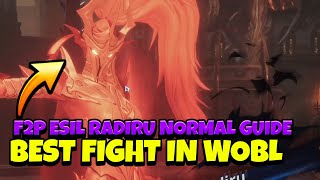 F2P ESIL RADIRU NORMAL WOBL GUIDE! BEST FIGHT IN THE GAME! [Solo Leveling: Arise]