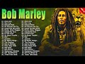Bob Marley Greatest Hits Collection 📀 The Very Best of Bob Marley📀 Bob Marley Reggae Full Album 2024