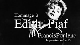 Tribute to Edith Piaf - Poulenc