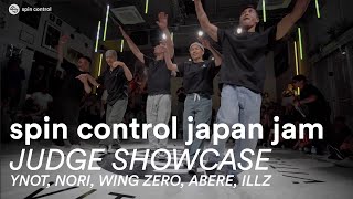 Judge Showcase | Ynot, Nori, Wing Zero, Illz, Abere | Spin Control Japan Jam