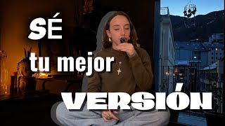 ASÍ CREARAS TU MEJOR VERSIÓN | AKA IBARZ