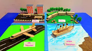 Types of Transportation model | types of transport model for school project