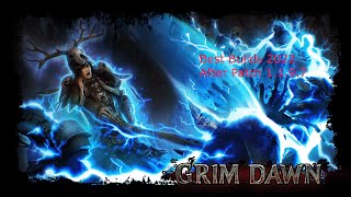 Best Build's 2022 in Grim Dawn (After 1.1.9.7)