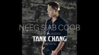 TANK CHANG - NEEG SIAB COOB (ORIGINAL)