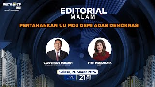 Editorial Malam - Pertaruhkan UU MD3 Demi Adab Demokrasi