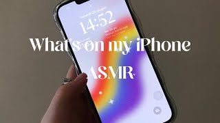 ASMR: WHAT'S ON MY IPHONE      ლ(╹◡╹ლ)