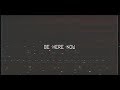 Nahko - Be Here Now [Official Lyric Video]