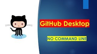 Learn how to use Github Desktop 2019
