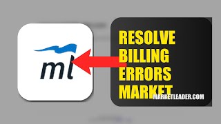 How To Resolve Billing Errors On Market Leader 2026 (FAST METHOD)