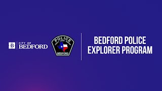 Bedford Police Explorer Program