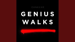 Genius Walks (Single Version)