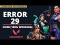 Valorant Error 29 FIXED | No Internet Found | There was an error connecting to the platform |