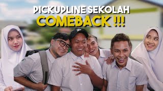 PICKUPLINE SEKOLAH 23 ''COMEBACK'' !!!