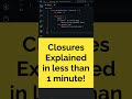 🔥 JS Closures Explained Fast!