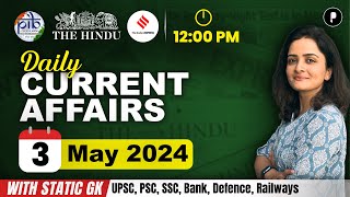 3 May Current Affairs 2024 | Daily Current Affairs | Current Affairs Today