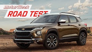 The 2021 Chevrolet Trailblazer is Right-Sized and Right-Priced | MotorWeek Road Test