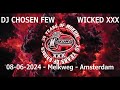 Chosen Few vs Wicked XXX  - live at the Melkweg - 08-06-2024