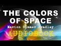 The Colors of Space by Marion Zimmer Bradley | Audiobook