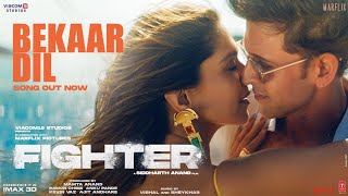FIGHTER -Bekaar Dil (song) Slowed +reverb @hrithikroshanonly23 @DeepikaNaturelover10