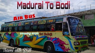 💖🚍SRI BALAJI BUS SERVICE 🚍💖|Madurai 🔁 Bodi|🔥 Super Fast 🔥|Vai: Theni|Travel with GRB|EP:118