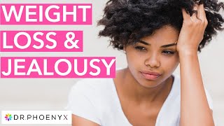 Why People Treat You Different After Weight Loss + How to Handle Jealousy