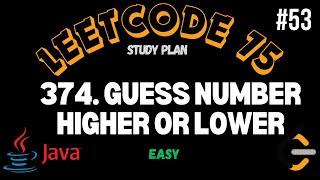 Leetcode | 374. Guess Number Higher or Lower | Easy | Java Solution
