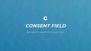 Gravity Forms Consent (GDPR) Field | GFengine for WordPress
