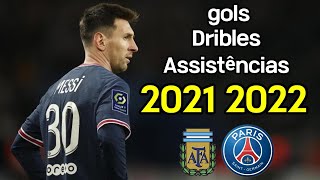MESSI GOLS▪️MESSI DRIBLES ▪️MESSI ASSISTÊNCIAS ▪️MESSI PSG 2021 2022