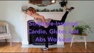 Cardio, Glutes, and Abs Workout