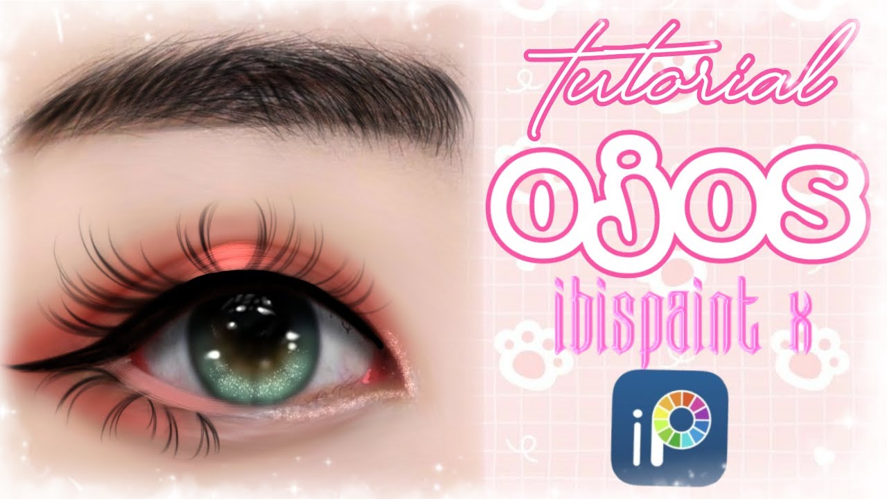 Tutorial Ojosв љibispaint X вњ Youtube