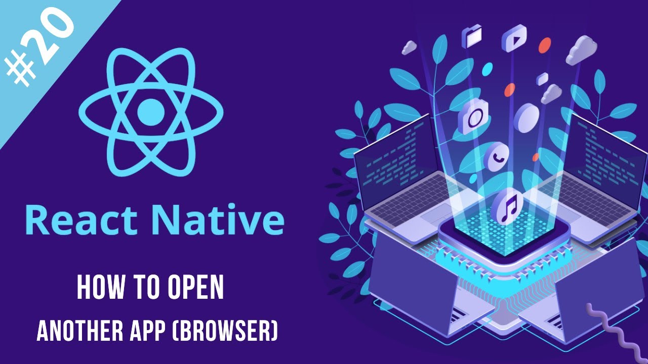 How To Open Another App Browser React Native - YouTube