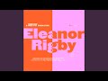 Eleanor Rigby (Slowed + Reverb)