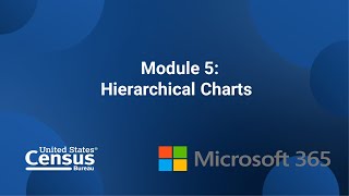 Analyzing Census Data with Excel: Module 5 of 6- Hierarchical Charts