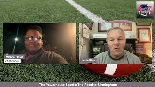 Powerhouse Sports: The Road to Birmingham prediction show