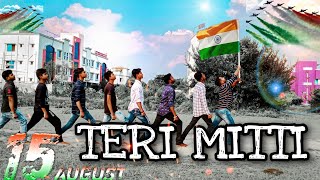 15 August - special / Teri Mitti / Kesari / Akshay Kumar / B Praak /Arko / Ftk love creation