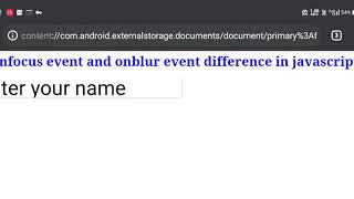 onfocus event and onblur event difference in JavaScript