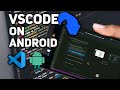 VScode on Android | No Root