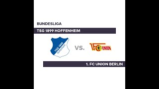 TSG Hoffenheim vs 1. FC Union Berlin Highlights / Bundesliga 2. Spieltag 2021/22