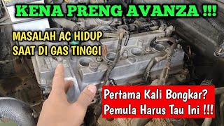 PENYEBAB AC AVANZA HIDUP SAAT RPM TINGGI, LANGSAM TIDAK MAU HIDUP || KENA PRENG TIMING MARK