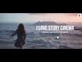 i love story cinema hf mp3 Records