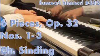 Christian Sinding, 6 Pieces, Op. 32, Nos. 1-3[retake]