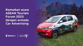 Car Advertising StickEarn ikut memeriahkan acara ASEAN Tourism Forum 2023