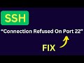 How to Fix SSH  Connection to Host Port 22 