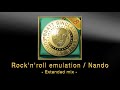 Rock 'n' roll emulation / Nando